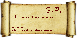 Fáncsi Pantaleon névjegykártya